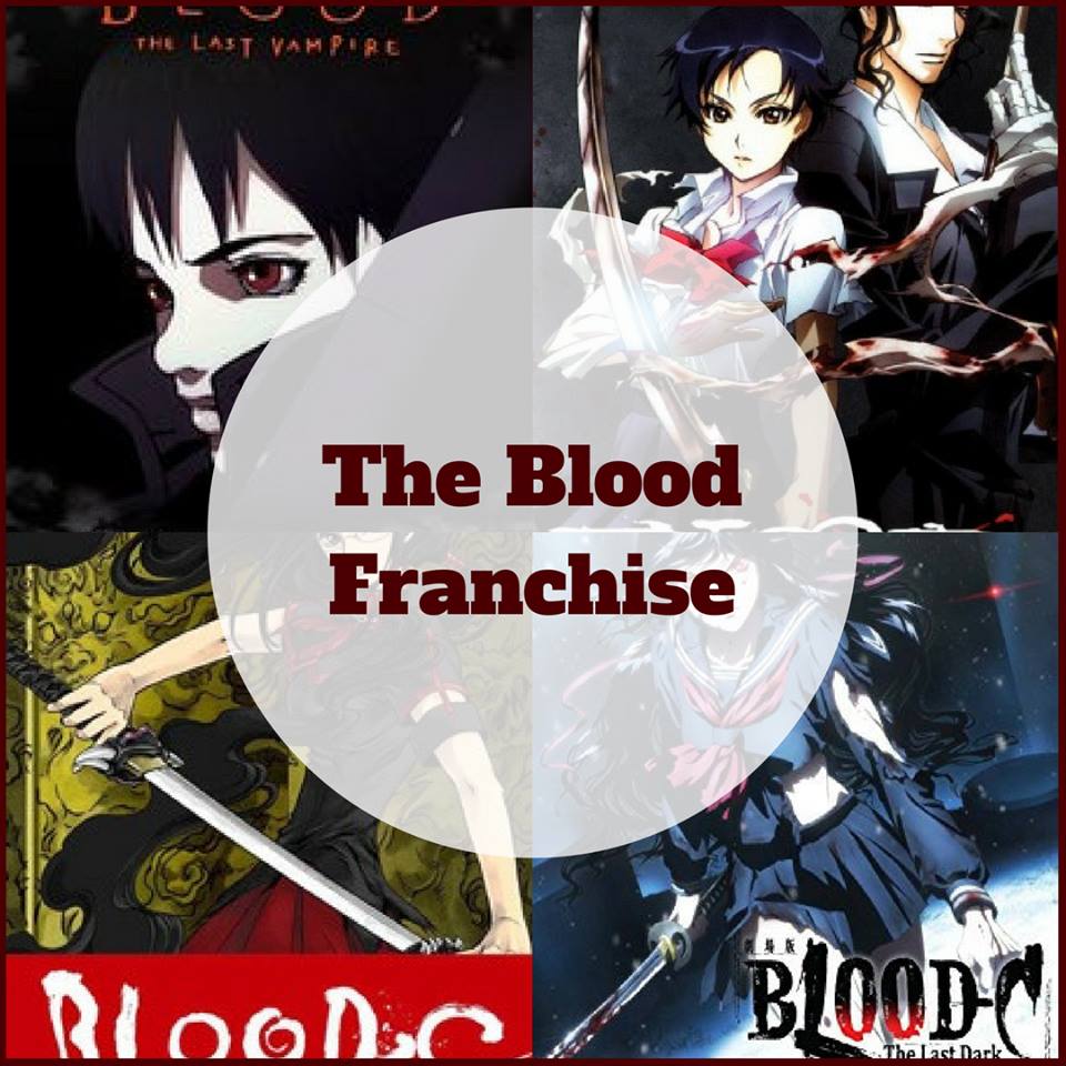 The Blood Franchise Blood C Blood + Blood the last vampire AllAnimeMag