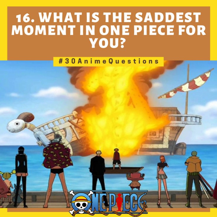 30-Anime-Questions-What-Is-the-saddest-moment-in-One-Piece-for-you