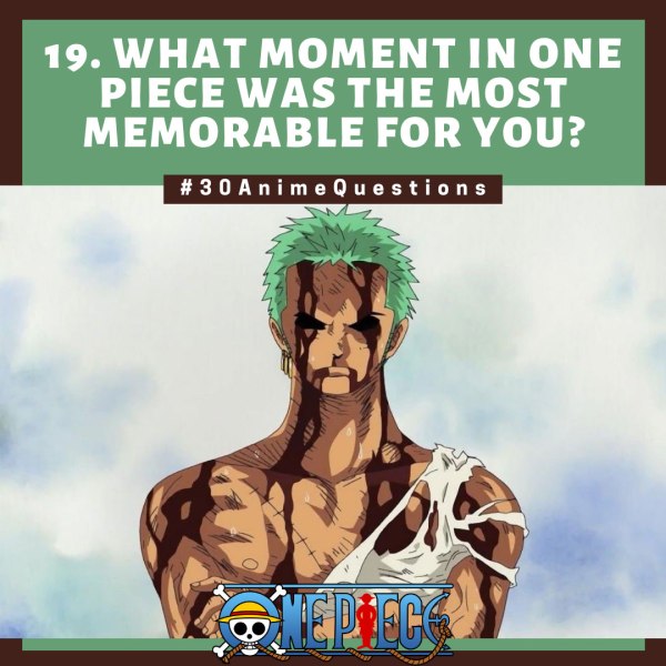30-Anime-Questions-What-moment-in-One-Piece-was-the-most-memorable-for-you