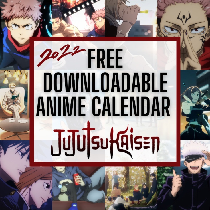 Free Downloadable Jujutsu Kaisen Anime 2022 Anime Calendar