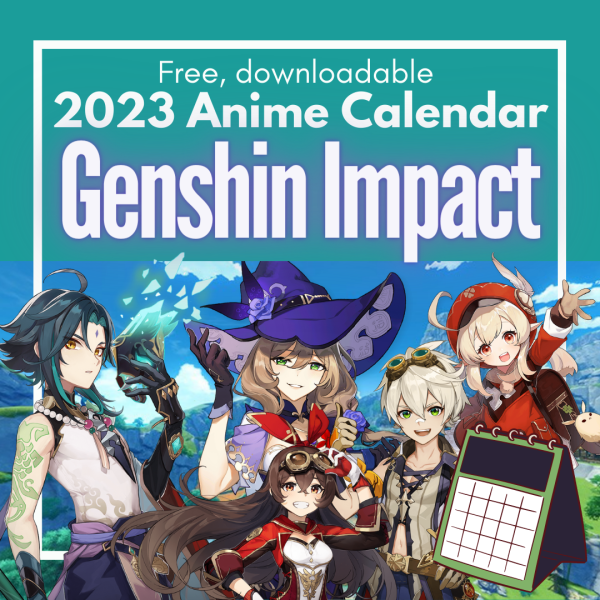 free downloadable Genshin Impact 2023 Anime Calendar